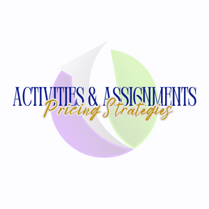 Assignments & Activities: Pricing Strategies