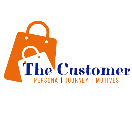 The Customer: Persona, Journey, Motives