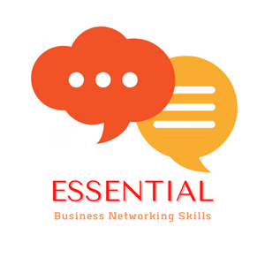 Essential Business Networking Skills